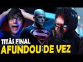 SURTANDO COM TITÃS PIOR EPISÓDIO DA SÉRIE ANÁLISE COMPLETA