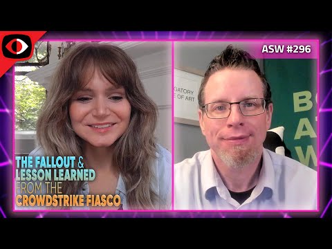 The Fallout and Lessons Learned from the CrowdStrike Fiasco - Allie Mellen, Jeff Pollard - ASW #296