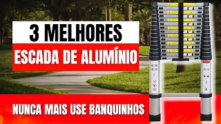 3 MELHORES Escada de Alumínio BARATA para Comprar em 2024