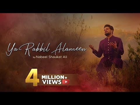 Ya Rabbil Alameen | Kalaam | Ramzan 2021 | Nabeel Shaukat Ali