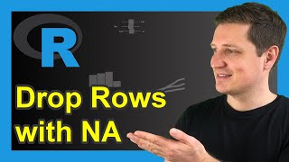 R Remove Data Frame Rows with NA Values | na.omit, complete.cases, rowSums, is.na, drop_na &amp; filter