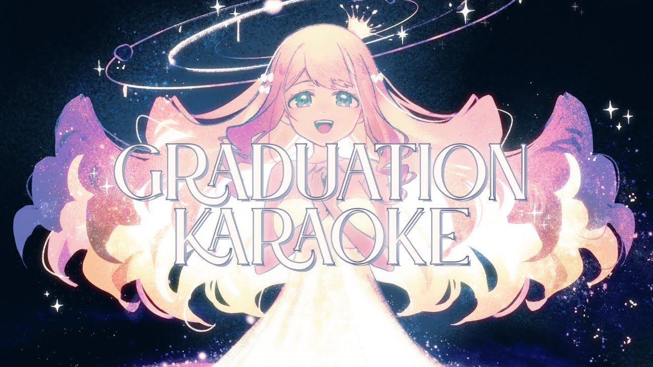 [GRADUATION KARAOKE] 卒業歌枠