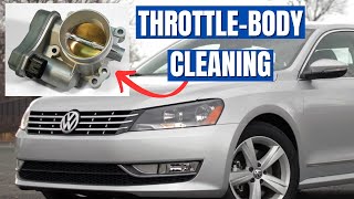 THROTTLE BODY CLEANING (VW Passat CC Tiguan Jetta) DIY