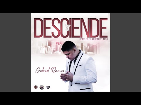 Desciende (Como en el Aposento Alto)