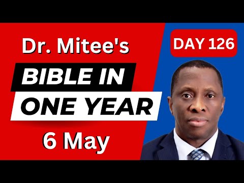 6 May: Read The Bible In One Year: Day 126 of 365 Bible In A Year (2 Chronicles 8-11) | Dr Leesi