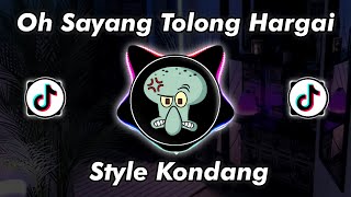 Download lagu DJ OH SAYANG TOLONG HARGAI X TIAP HARI BAHAGIA X SIGMA BOY STYLE KONDANG HAPPY TEAM REMIX TIKTOK mp3 Download lagu DJ OH SAYANG TOLONG HARGAI X TIAP HARI BAHAGIA X SIGMA BOY STYLE KONDANG HAPPY TEAM REMIX TIKTOK mp3