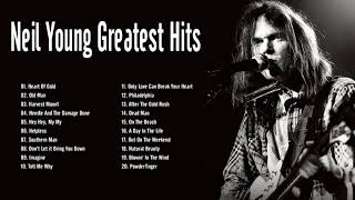 Neil Young Greatest Hits Full Album 2020 - Best Of Neil Young Playlist