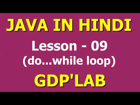 Do While Loop In Java Lesson 9 Java In Hindi