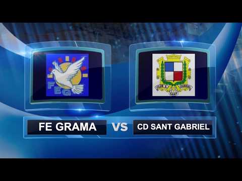 FE GRAMA - CD SANT GABRIEL ( GOLES PREA )