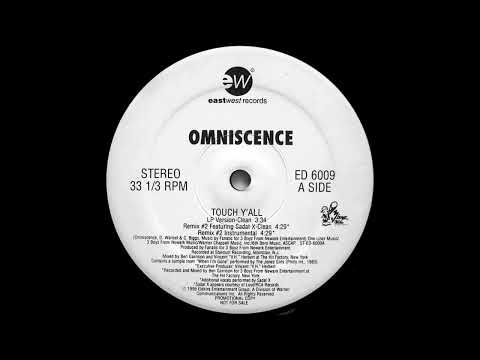 Omniscence Ft. Sadat X - Touch Y'all (Remix 2) [1996]