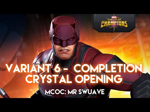 Variant 6 Initial Completion Crystal Opening MCOC