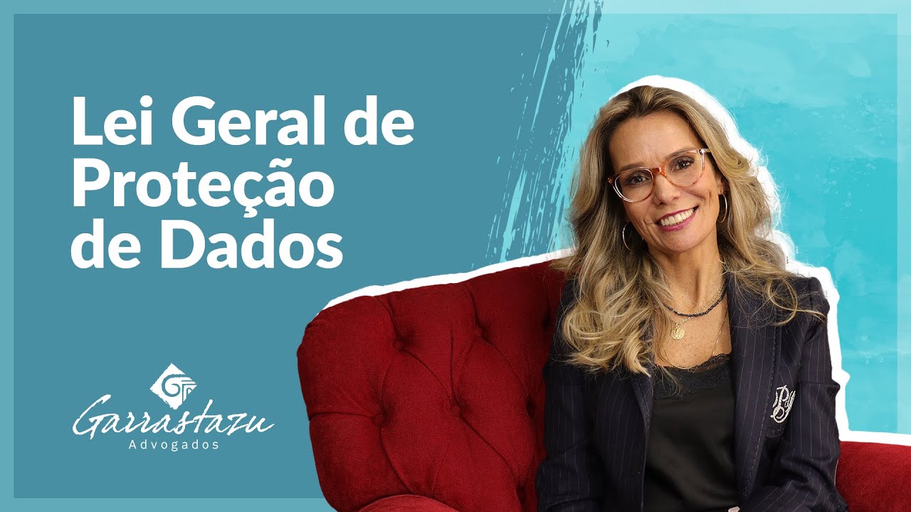 Lei Geral de Proteção de Dados