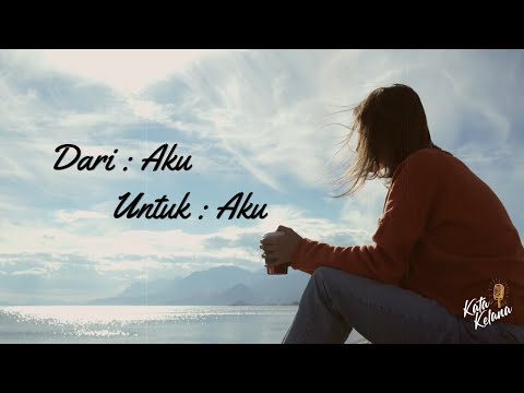 PESAN UNTUK DIRI SENDIRI | Nasihat Motivasi