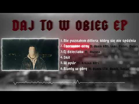 02. CZERWONE OCZY FT. BUNIO HMS, LEMI, FISZER, MAKEZ