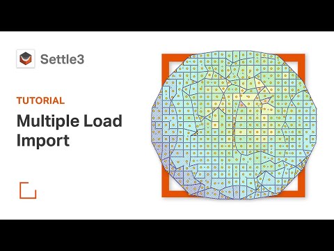 Settle3 Tutorial - Multiple Load Import