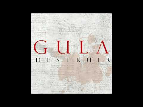 GULA - Lo que no se atreven a decir