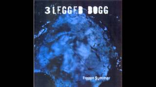 Three Legged Dogg - Frozen Summer video