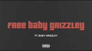 Download lagu Tee Grizzley - Free Baby Grizzley (feat. Baby Grizzley) [ Audio] mp3