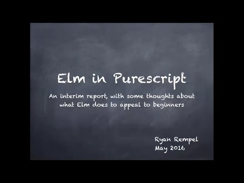 Elm in Purescript