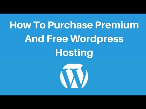 How To Purchase Premium And Free Wordpress Hosting