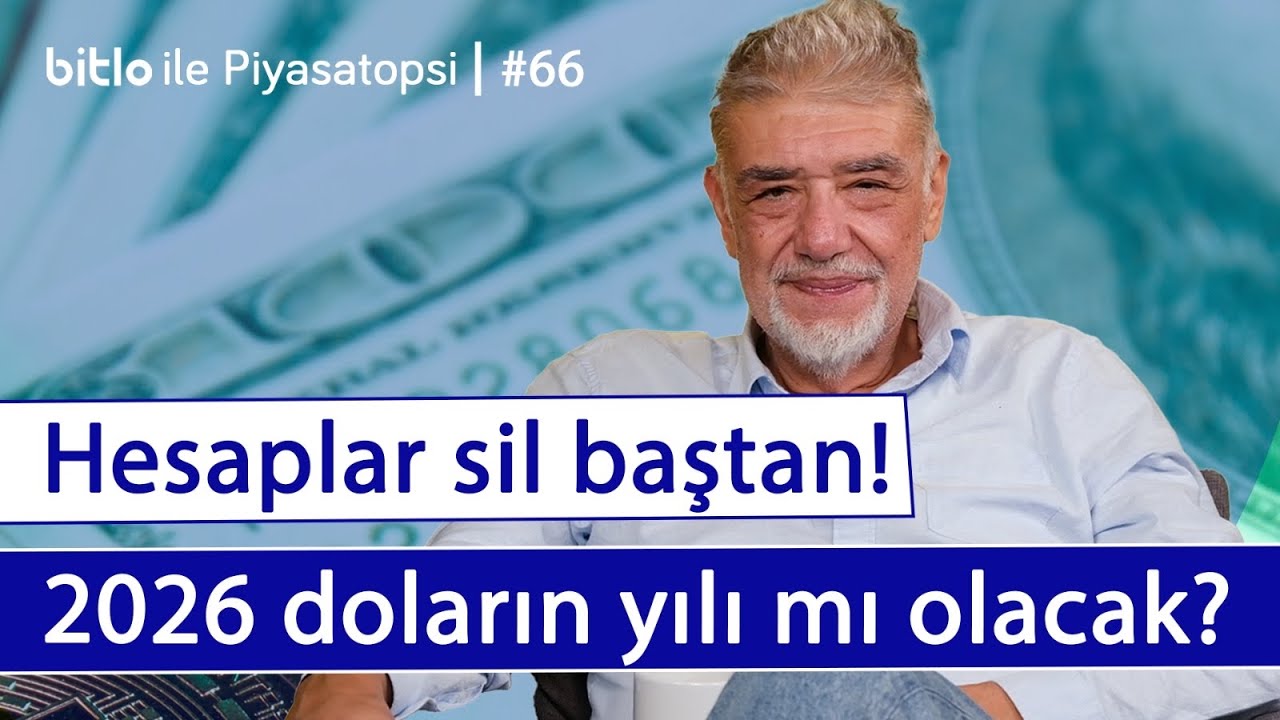 2026 doların yılı mı olacak? & Ekonomide hesaplar sil baştan! | Atilla Yeşilada