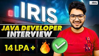 Iris Java Developer Interview Experience & Questions [ 14 LPA+ ]