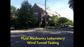 Fluid Mechanics Laboratory Video: Wind Tunnel Testing