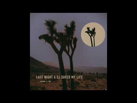 Last Night a Dj Saved my Life - Avi Snow x iRO