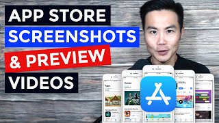 How App Store Screenshots & Preview Videos Increase Downloads