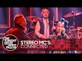 Stereo MC's: Connected | The Tonight Show Starring Jimmy Fallon