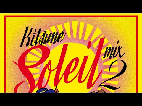 Kitsuné Soleil Mix 2 - Minimix by Jerry Bouthier