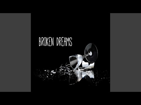 Broken Dreams (Remastered)