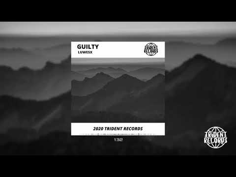 LWSX - Guilty (Original Mix)