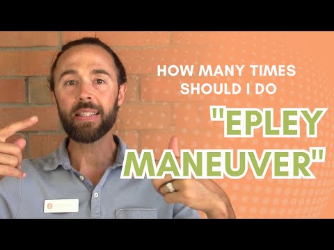 How Many Times Should You Perform the Epley Maneuver? (for BPPV)