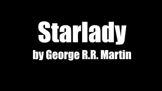 Starlady by George R.R. Martin