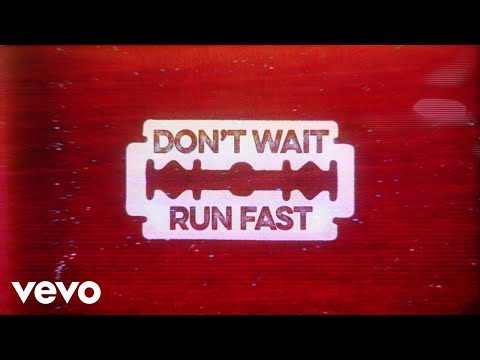 mgk - dont wait run fast (Official Lyric Video)