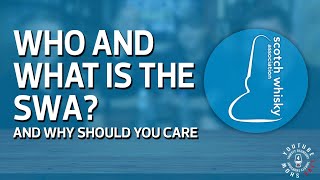 Who and What is the SWA?  (And why should you care)