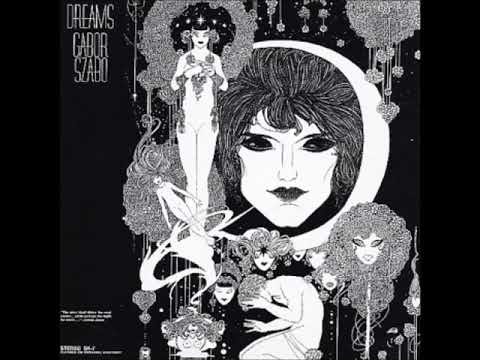 Gabor Szabo - Dreams (1968 full album)