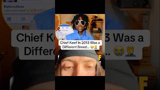 Chief Keef In 2013… #fyp #chiefkeef #chicagodrill #chiraq #viral #shorts
