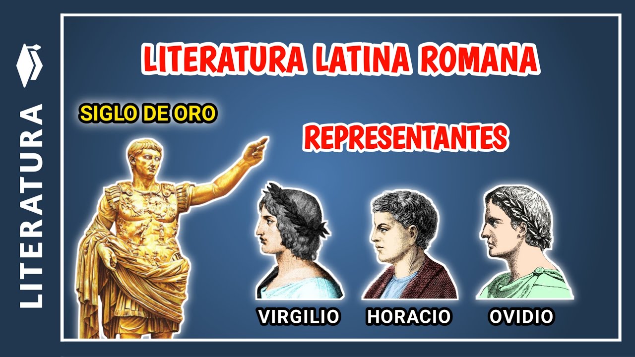 📗LITERATURA LATINA ROMANA | Representantes y características de la literatura latina