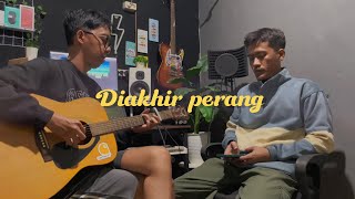 Download lagu Nadin Amizah - Diakhir Perang (Cover) mp3