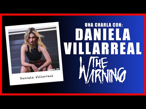 ¿QUÉ ES LA MÚSICA? #178 - Daniela Villarreal (THE WARNING) | Mi vida e historia en la música