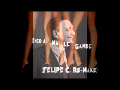 Felipe C - Enzo Aita Trio lescano Tribute - Ma le gambe (Felipe C. Re-Make)
