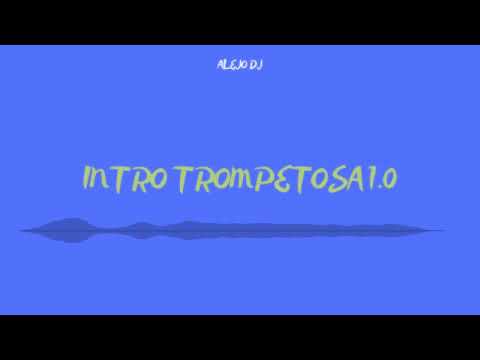 INTRO TROMPETOSA 1.0 - RKT ALEJO DJ