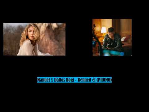 Manuel x Dallos Bogi - Benned él (PROMO Video)🔥🎵🥀⚡☑