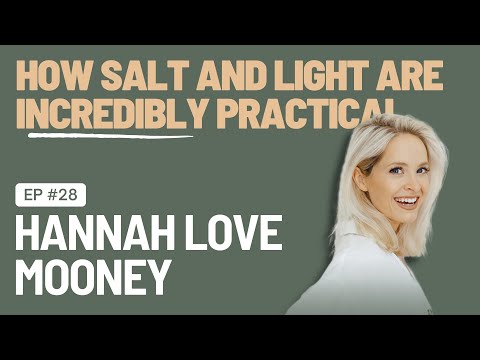 EP 28 - Salt & Light