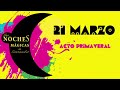 Noches Mágicas 20-21 marzo