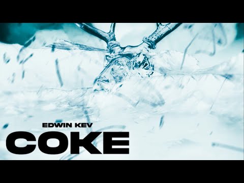 Edwin Kev - Coke (Official Audio)