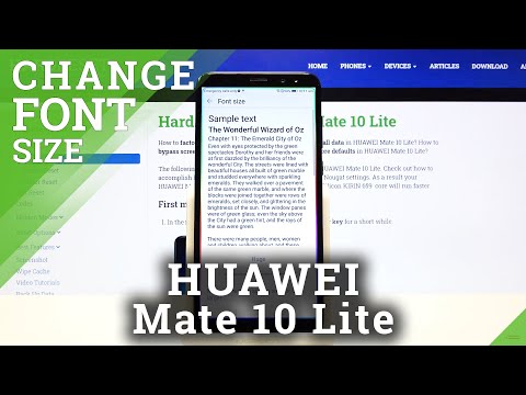 Display Settings on HUAWEI Mate 10 Lite – Set Up Font Size