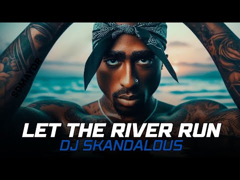 2Pac & Ed Sheeran - Let The River Run | 2025 Music Video @DJSkandalous